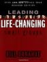 Leading Life-changing Small Groups