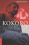 心 (英文版)  kokoro : Hints and Echoes of Japanese Lnner Life-