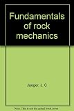 Fundamentals of rock mechanics