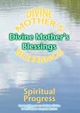 For Spiritual Progress  Divine Mother's Blessings