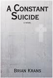 Revue Rock Town Press  / A Constant Suicide