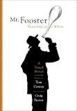 Mr. Fooster Traveling on a Whim Mr. Fooster Traveling on a Whim