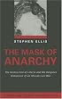 The Mask of Anarchy Updated Edition: The Destruction of Liberia and the Religious Dimension of an African Civil War
