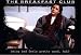 The Breakfast Club ~ 