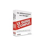 Referencement Sur Google (le) (Guide Complet)par Gregoire