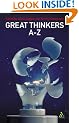 Great Thinkers A-Z
