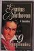 The Genius of Beethoven the 9 Symphonies