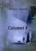 Books : Calumet "K"