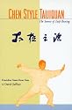 Chen Style: The Source of Taijiquan
