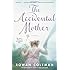The Accidental Mother