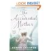 The Accidental Mother