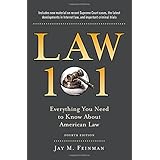 law 101 everything you need to know about american law fourth edition