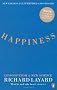 Happiness: Lessons from a New Science (Second Edition)