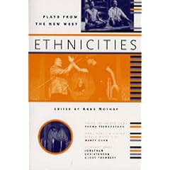 Ethnicities: Plays from the New West