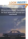 Mercedes-Benz Saloons: The Classic Models of the 1960s and 1970s