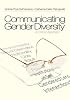 Communicating Gender Diversity: A Critical Approach