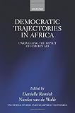 Democratic trajectories in Africa : unravelling the impact of foreign aid : a study prepared by the United Nations University World Institute for Development Economics Research (UNU-WIDER)