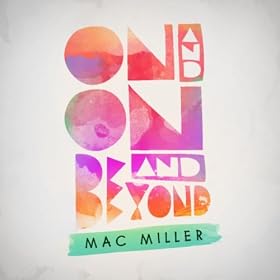 On And On And Beyond [Explicit]