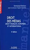 Droit des médias : Droit français, européen et international