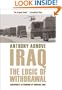 Iraq: The Logic of Withdrawal