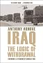 Iraq: The Logic of Withdrawal