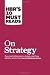 HBR s 10 Must Reads on Strategy