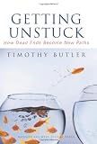 Getting Unstuck: How Dead Ends Become New Paths