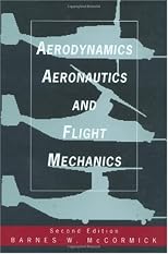 Aerodynamics, Aeronautics and Flight Mechanics