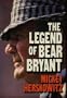 The Legend of Bear Bryant
