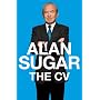 The CV by Alan Sugar