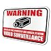 VIDEO SURVEILLANCE Warning Sign with 3M Reflective Vinyl Coating "12x18"