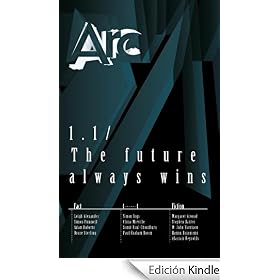 Arc 1.1: The Future Always Wins