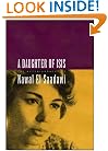 A Daughter of Isis: The Autobiography of Nawal El Saadawi