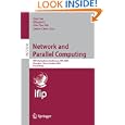 Network and Parallel Computing: IFIP International Conference, NPC 2008, Shanghai, China,...