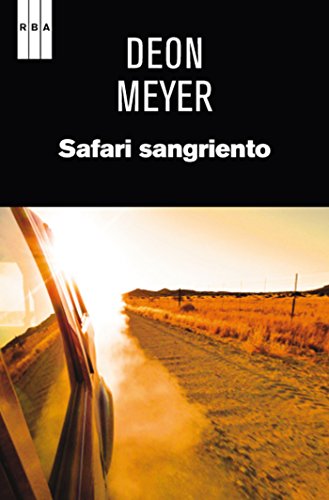 Safari sangriento. (SERIE NEGRA) (Spanish Edition)