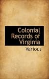 Colonial Records of Virginia