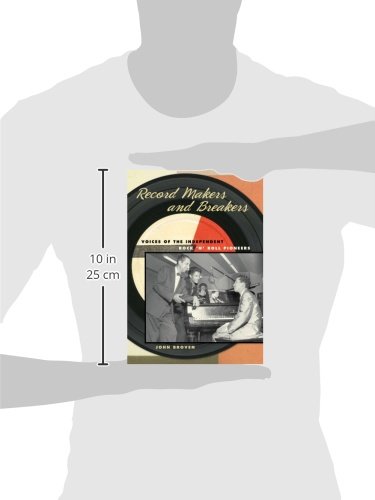 Record Makers and Breakers: Voices of the Independent Rock 'n' Roll Pioneers (Music in American Life)