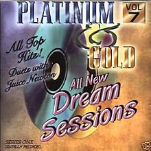 Platinum & Gold, Vol. 7: All New Dream Sessions