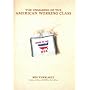 The Unmaking of the American Working Class