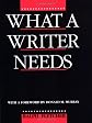 What a Writer Needs