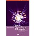 R�ume, Dimensionen, Weltmodelle: Impulse f�r eine andere Naturwissenschaft