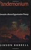 Pandemonium : towards a retro-organization theory