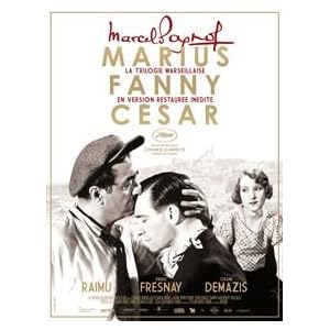 La Trilogie Marseillaise Marius Fanny Cesar