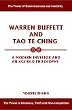Warren Buffett and Tao Te Ching: A Modern Investor and an Age-Old Philosophy