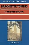 Barchester Towers by Anthony Trollope