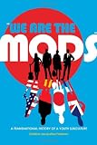 We are the Mods (Mediated Youth)