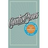 creative bones how creativity works no really