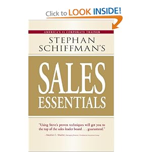 Stephan Schiffman's Sales Essentials: All You Need to Know to Be a Successful... by Stephan Schiffman