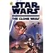 "Star Wars The Clone Wars": The Novel ("Star Wars - Clone Wars")