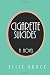 Cigarette Suicides